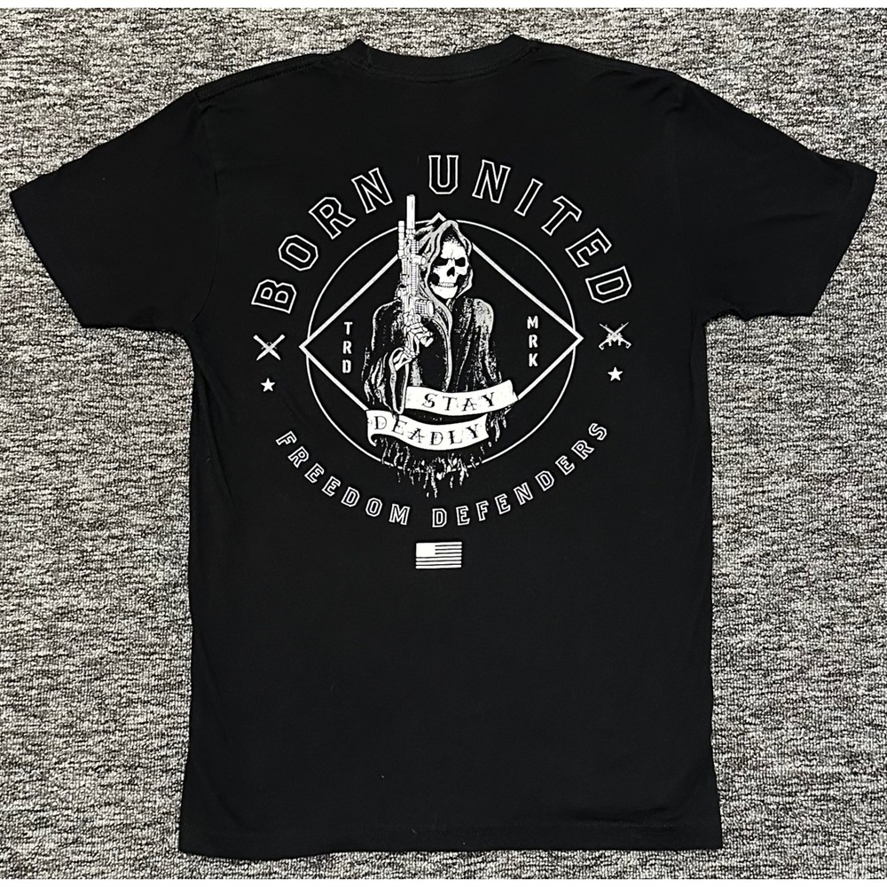 Born United Stay Deadly Freedom Defenders Mens S Black Graphic T-Shirt